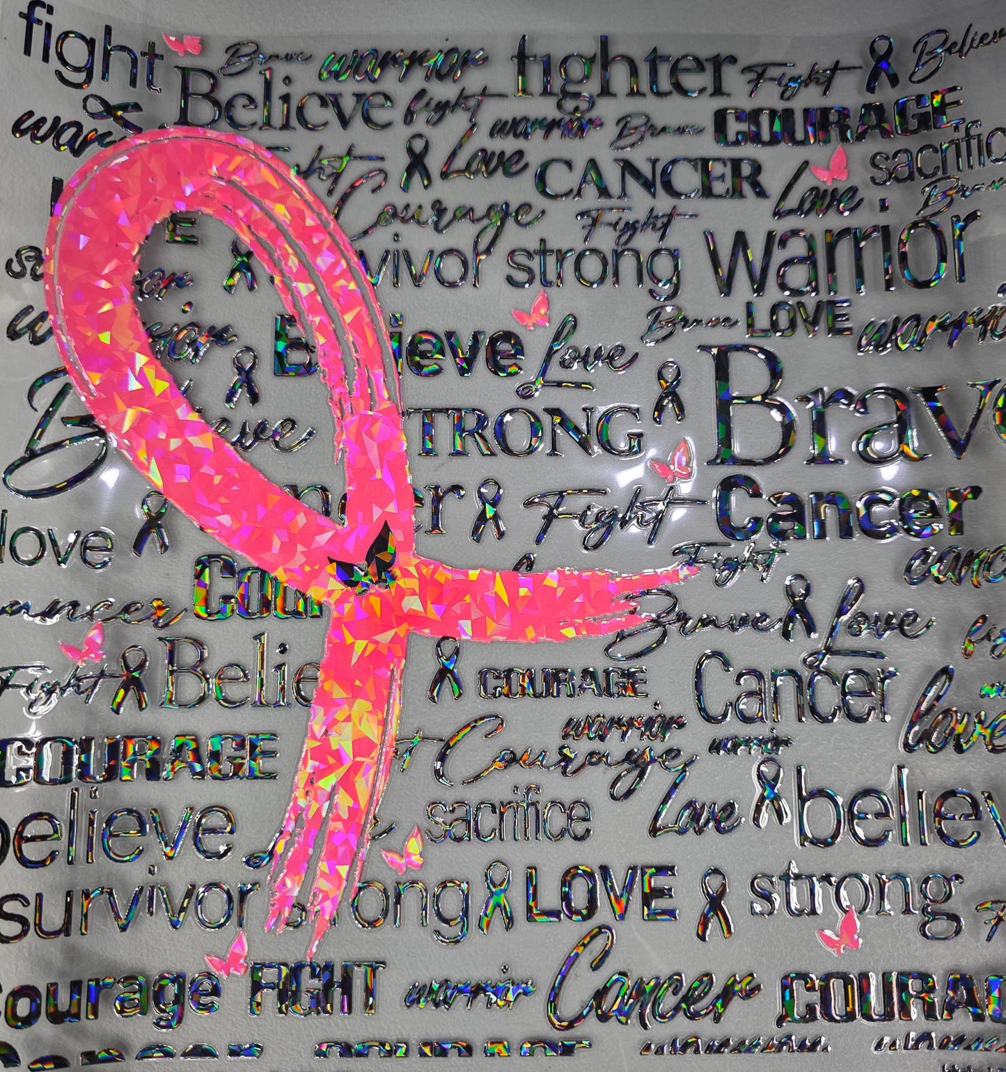 UVDTF Shattered Holographic Breast Cancer Warrior 11"x11"