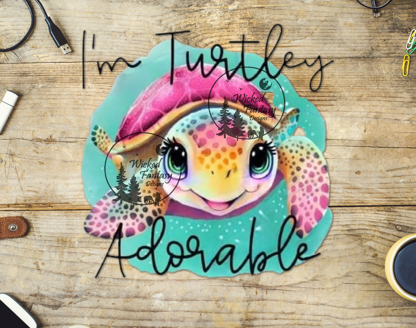 UVDTF Decal I'm Turtley Adorable Pink Teal Sea Turtle