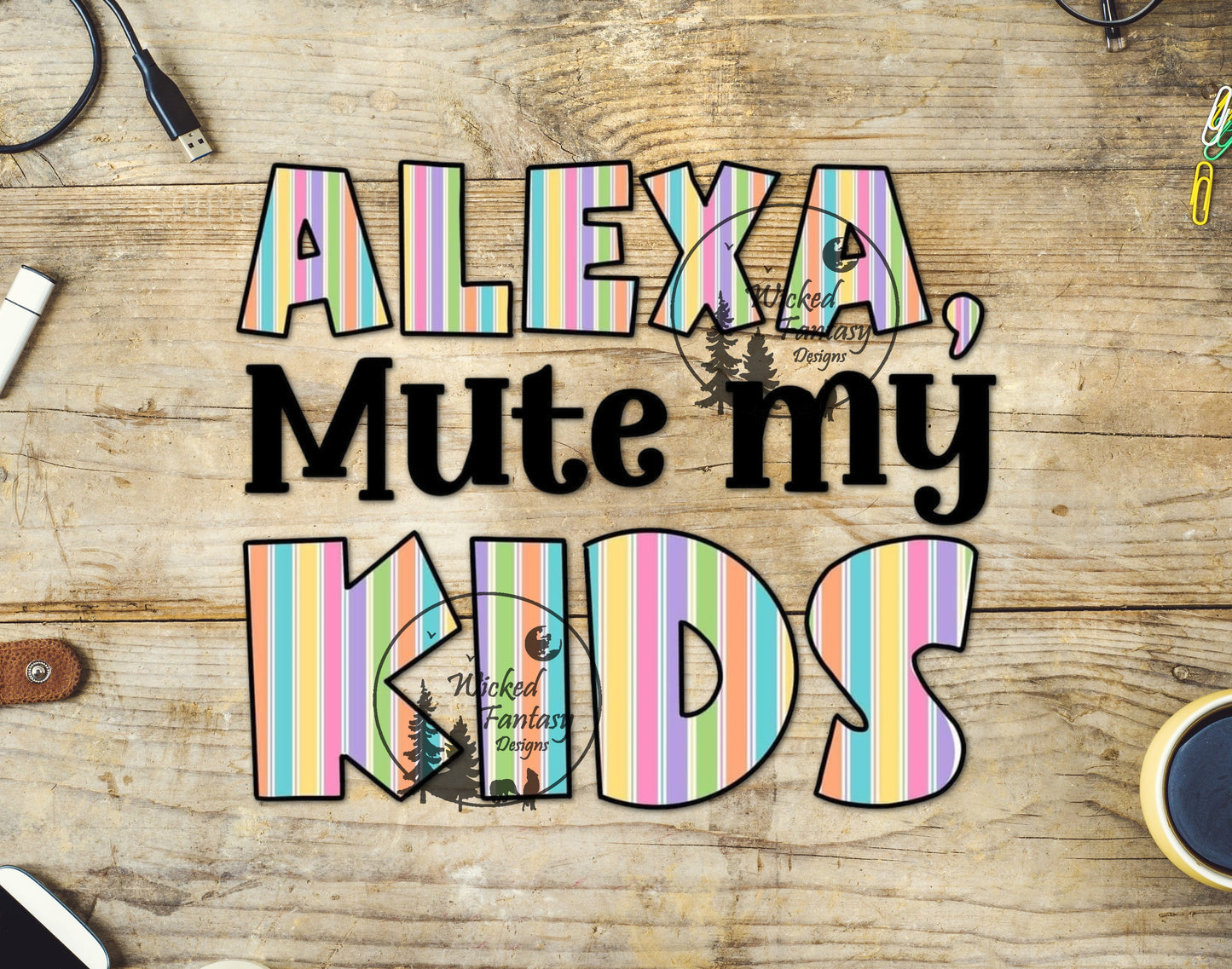 UVDTF Decal Alexa Mute My Kids Funny Sarcastic Pastel Stripes 1pc