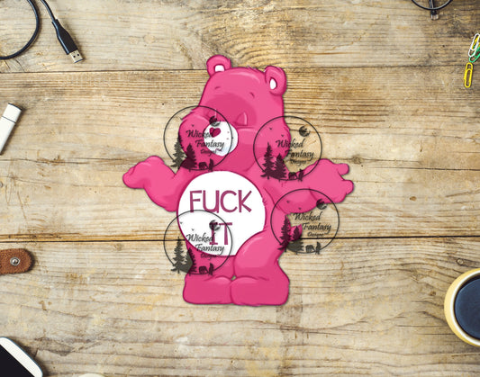 UVDTF Sarcastic Bear F' It