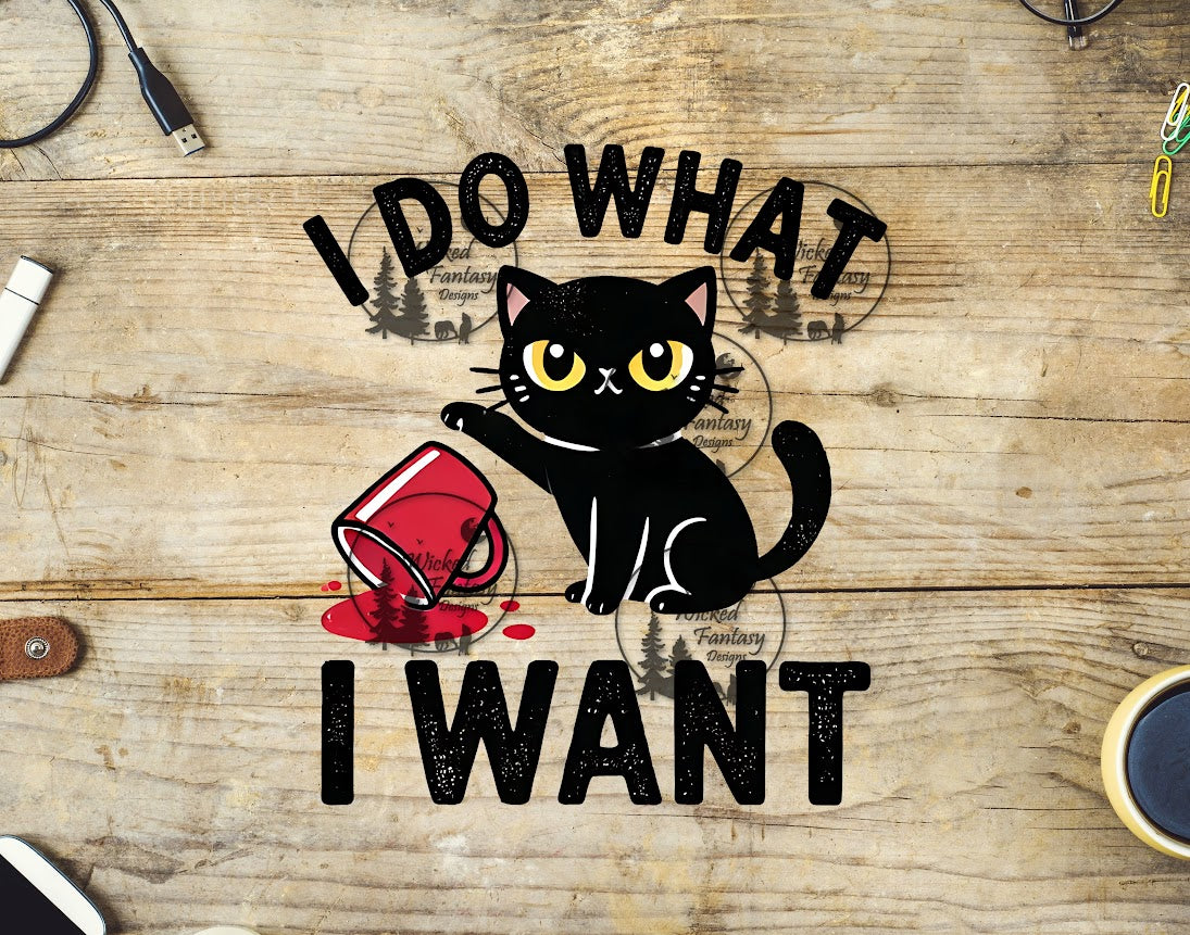 UVDTF I Do What I Want Cat
