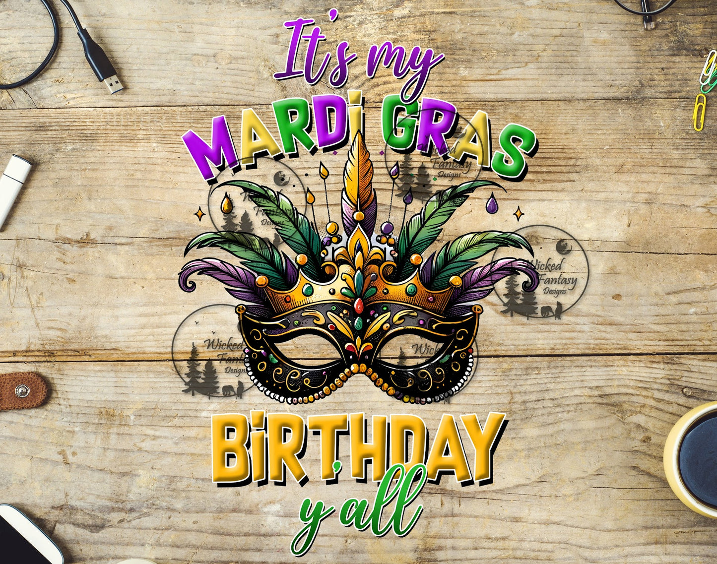 UVDTF It's My Mardi Gras Birthday Y'all