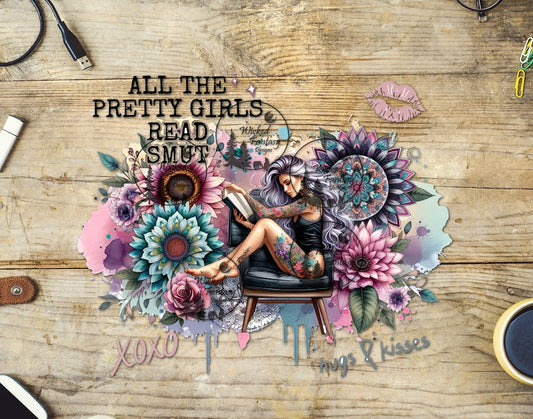 UVDTF All the Pretty Girls Read Smut XOXO Books