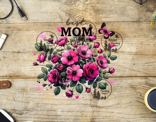 UVDTF Best Mom Ever Pink Flowers