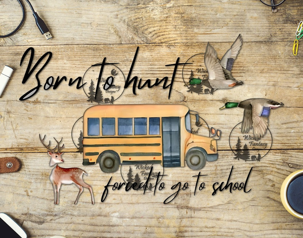 UVDTF Born to Hunt Forced to Go to School