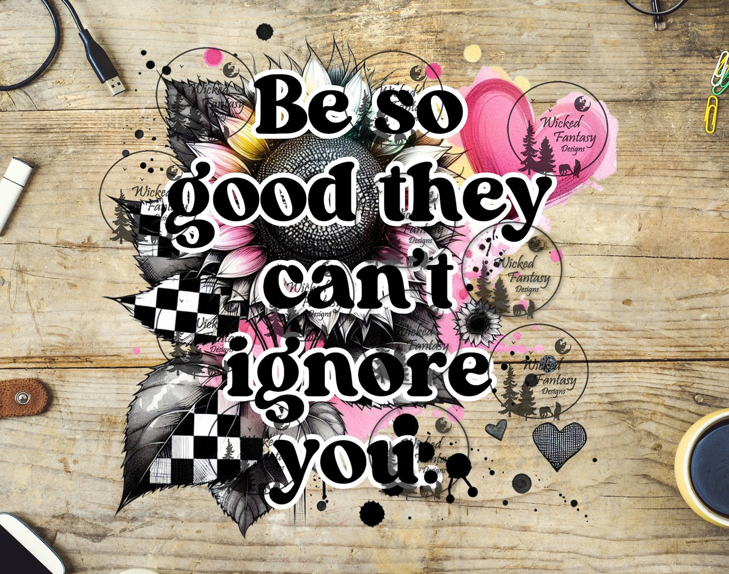 UVDTF Be So Good They Can't Ignore You