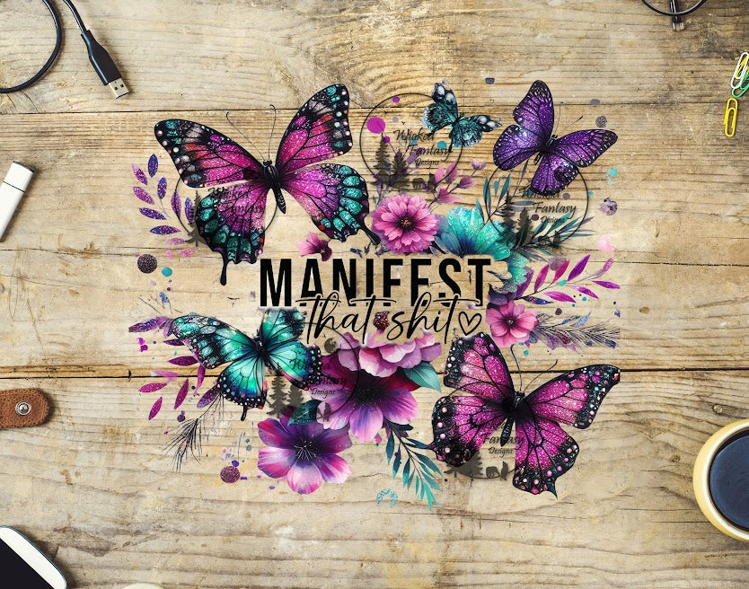 UVDTF Manifest That Sh*t Butterflies