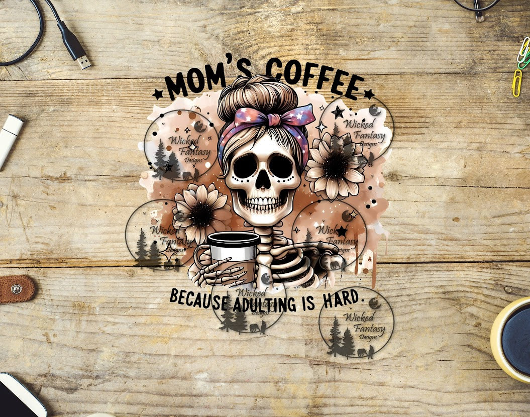 UVDTF Mom's Coffee Because Adulting is Hard