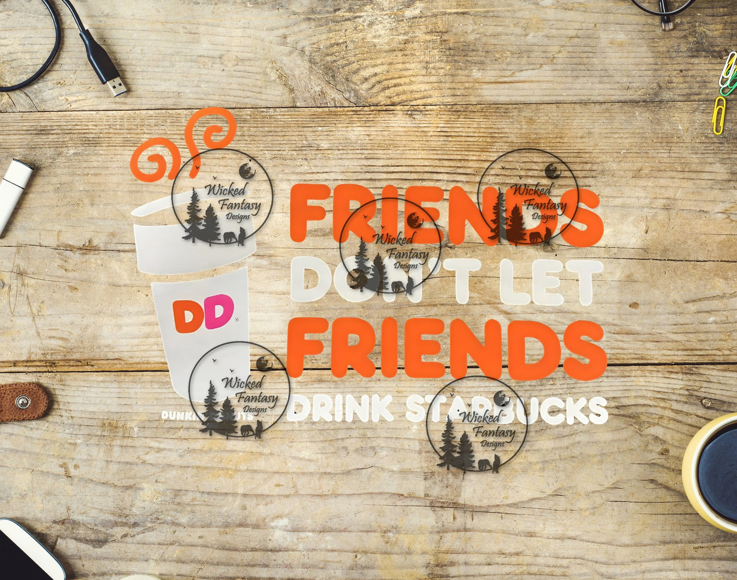 UVDTF Friends Don't Let Friends Drink that Coffee