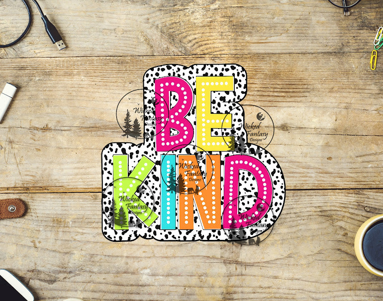 UVDTF Be Kind Colorful Polka Dots