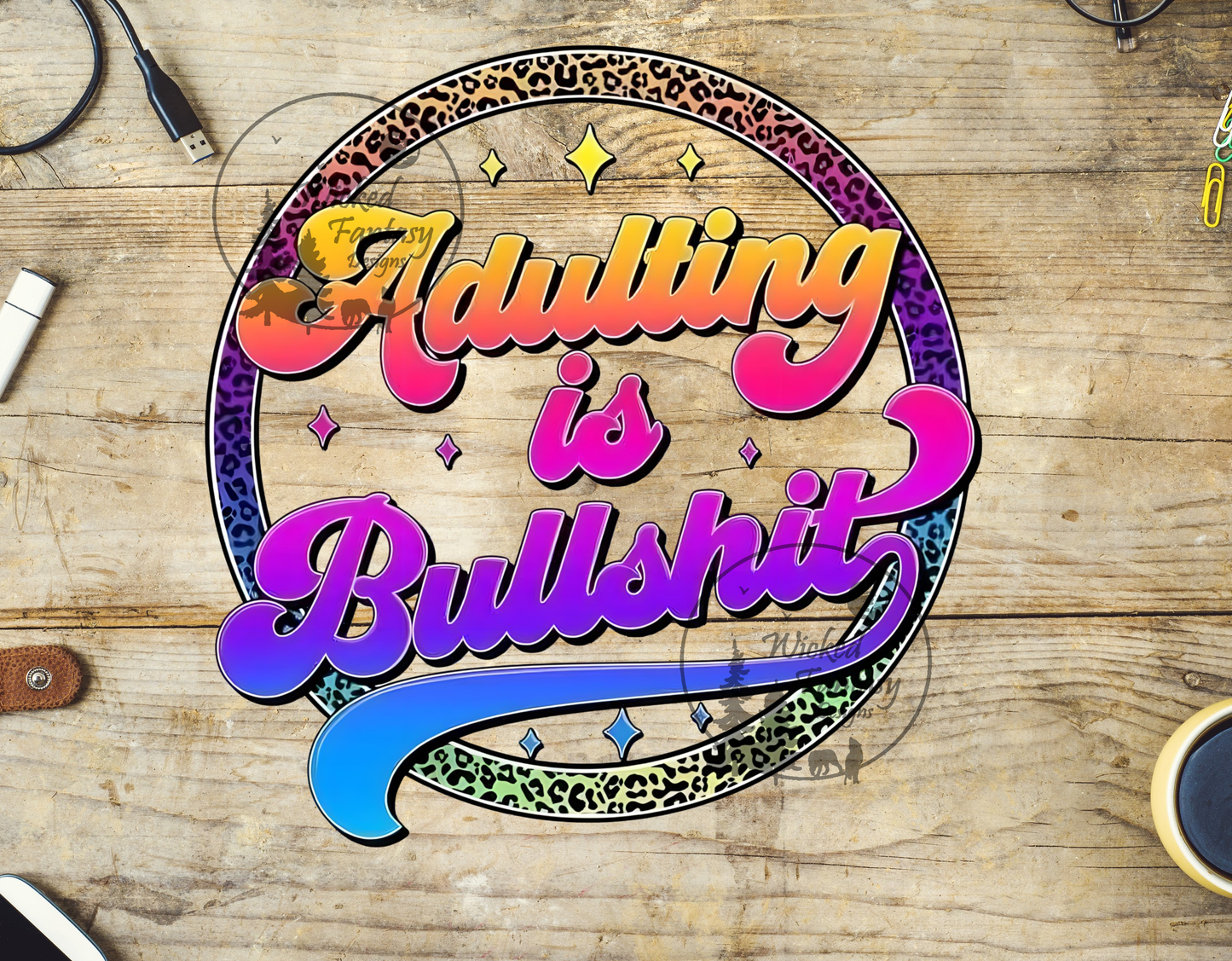 UVDTF Adulting is BS Rainbow 1pc