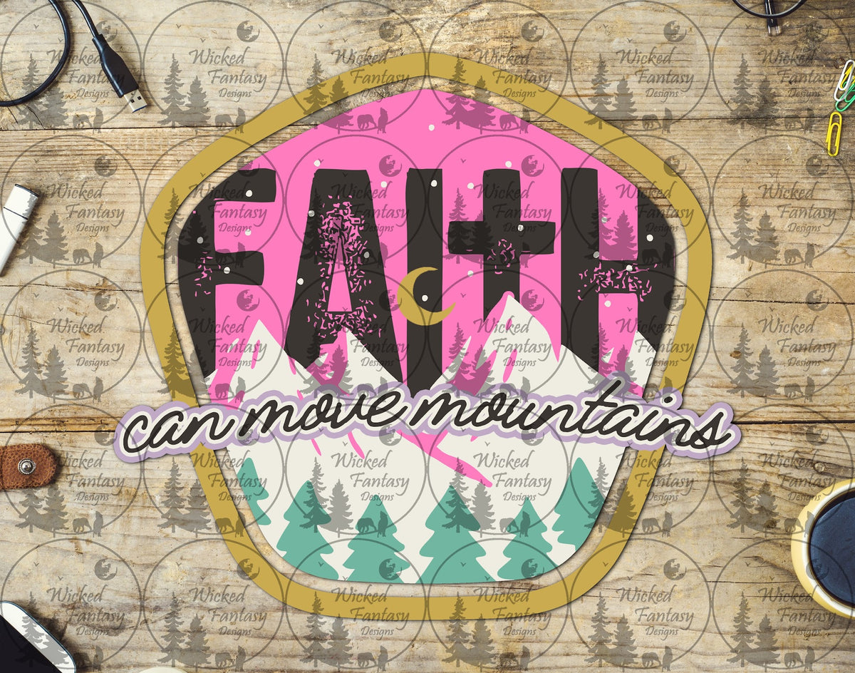 UVDTF Faith can Move Mountains