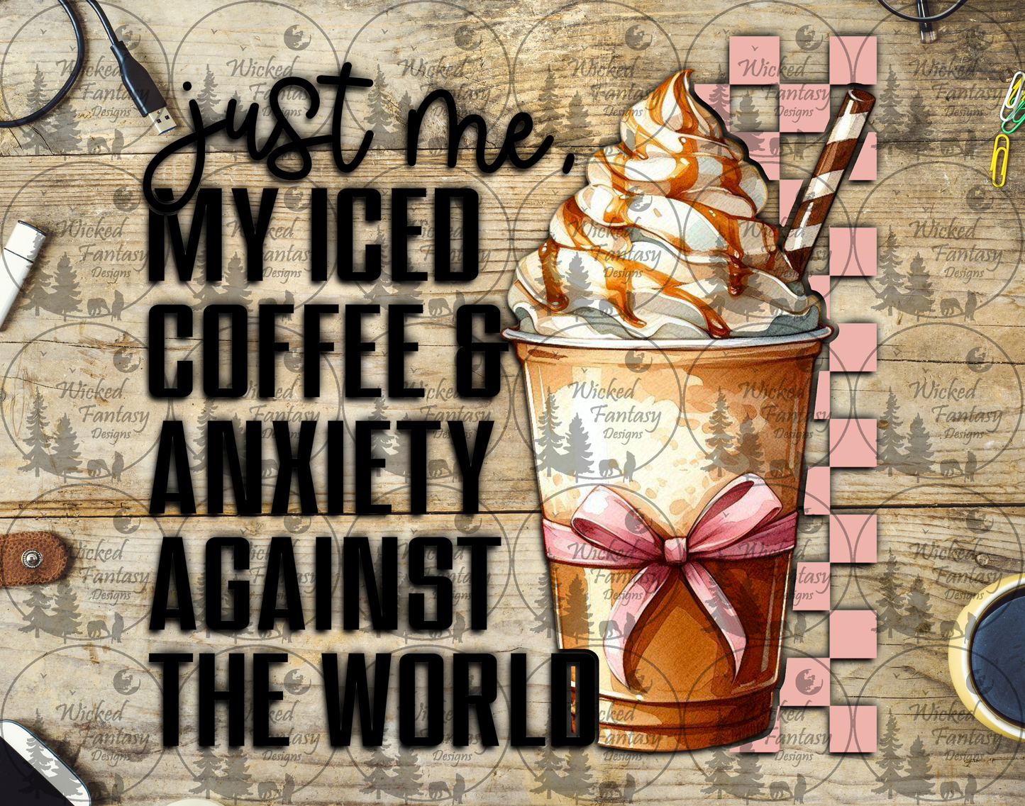 UVDTF Just Me and My Iced Coffee Against the World