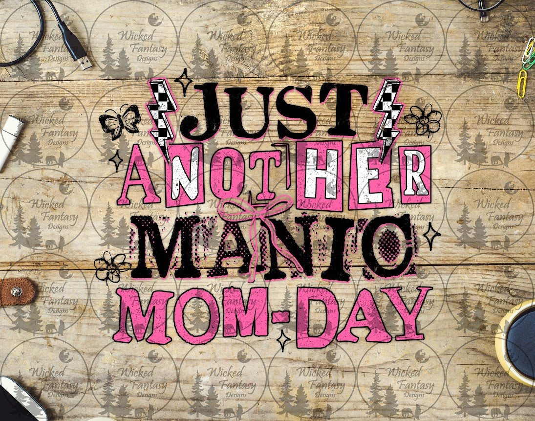 UVDTF Just Another Manic Mom-Day