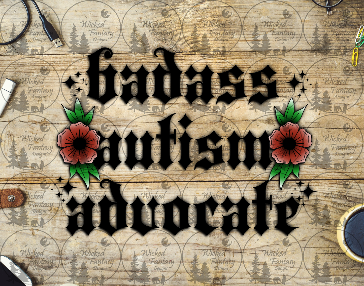 UVDTF Badass Autism Advocate