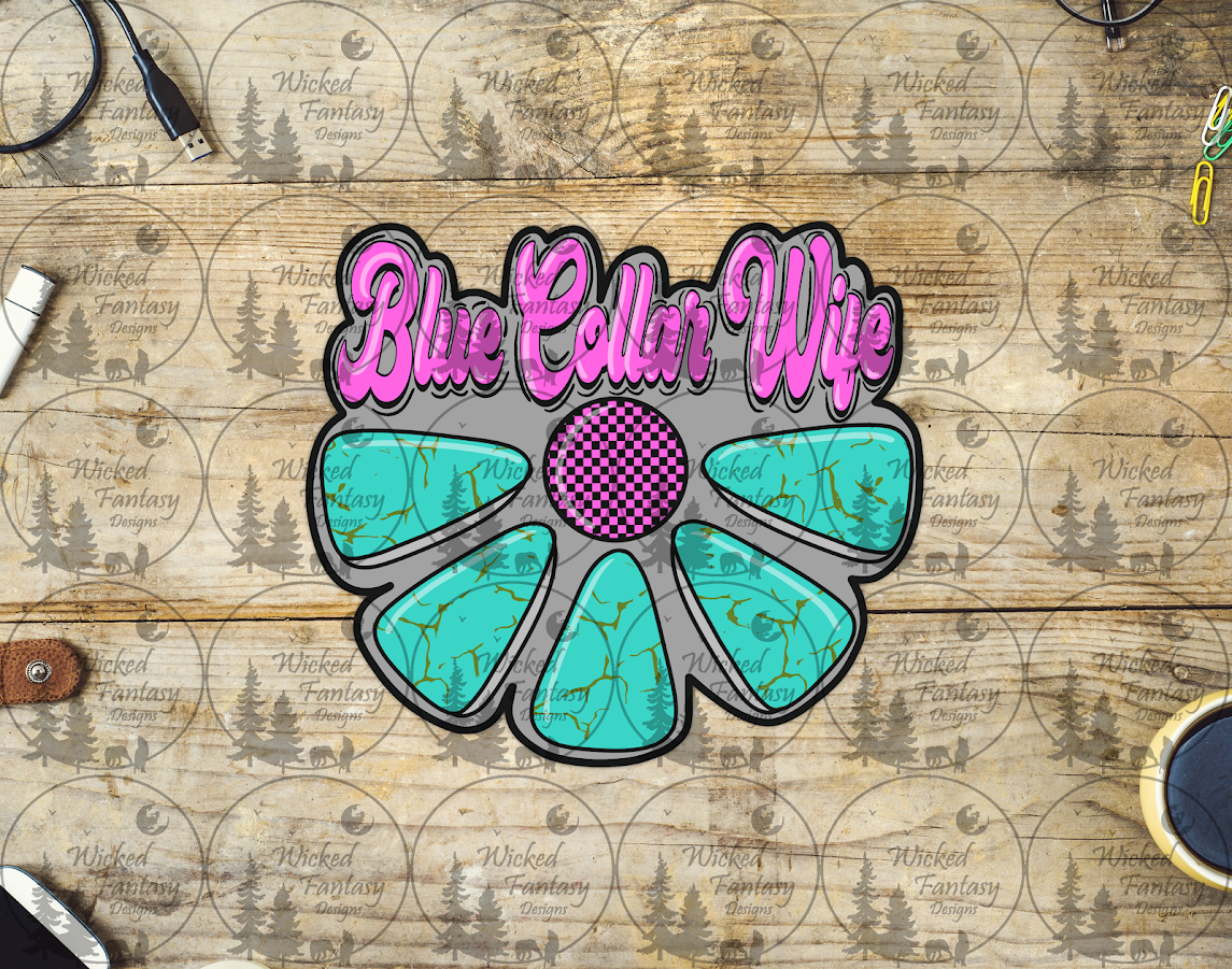 UVDTF Blue Collar Wife