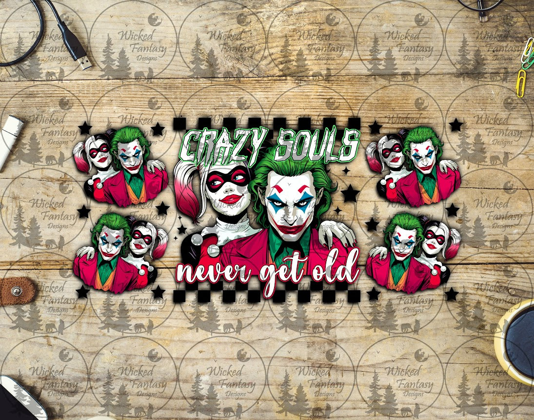 UVDTF Crazy Souls Never Grow Old 16oz 40oz