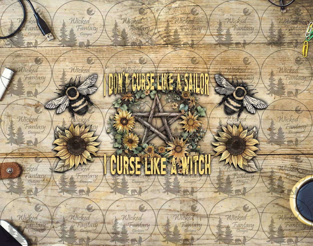 UVDTF I Don't Curse Like a Sailor I Curse Like a Witch 16oz 40oz