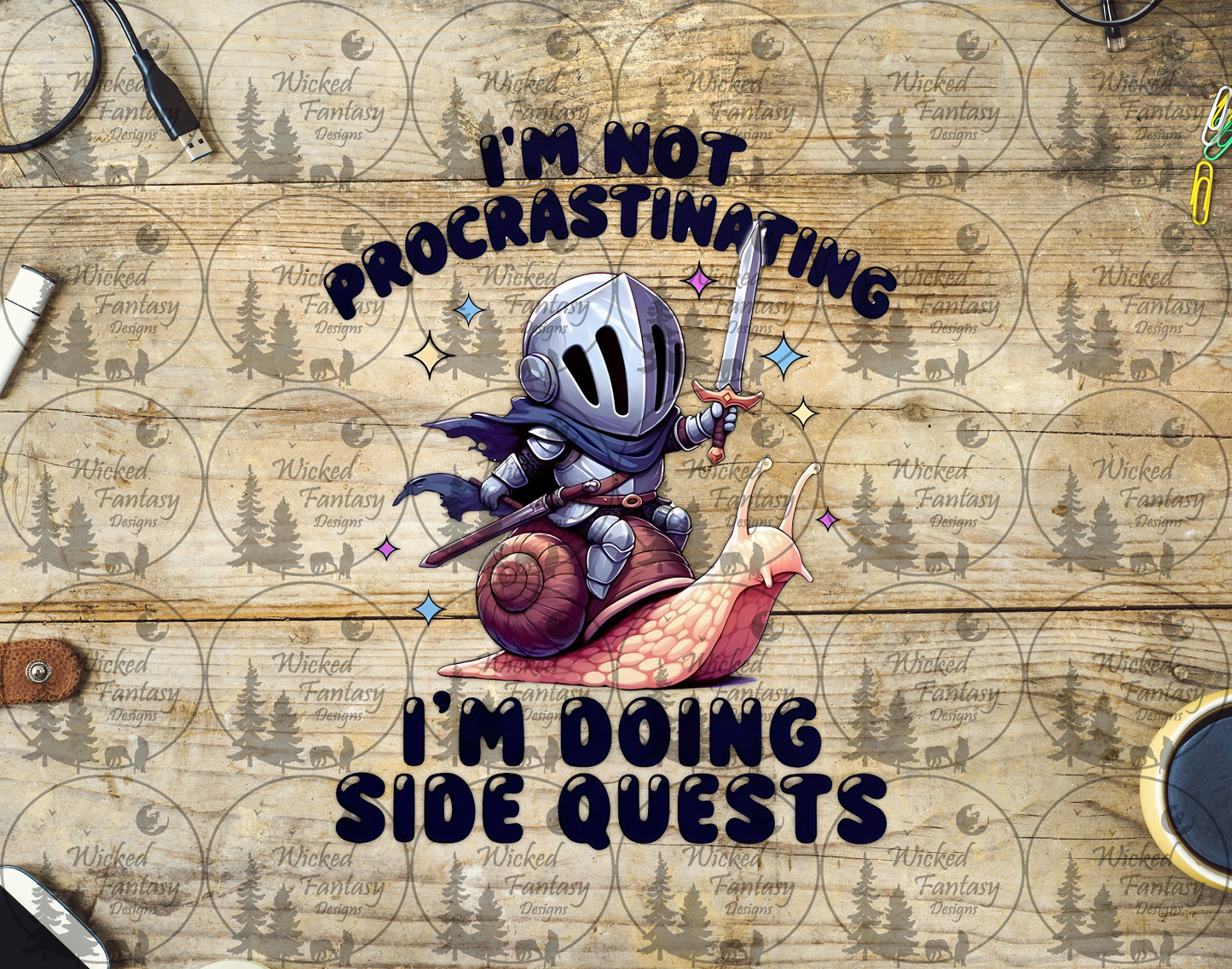 UVDTF I'm Not Procrastinating I'm Doing Side Quests