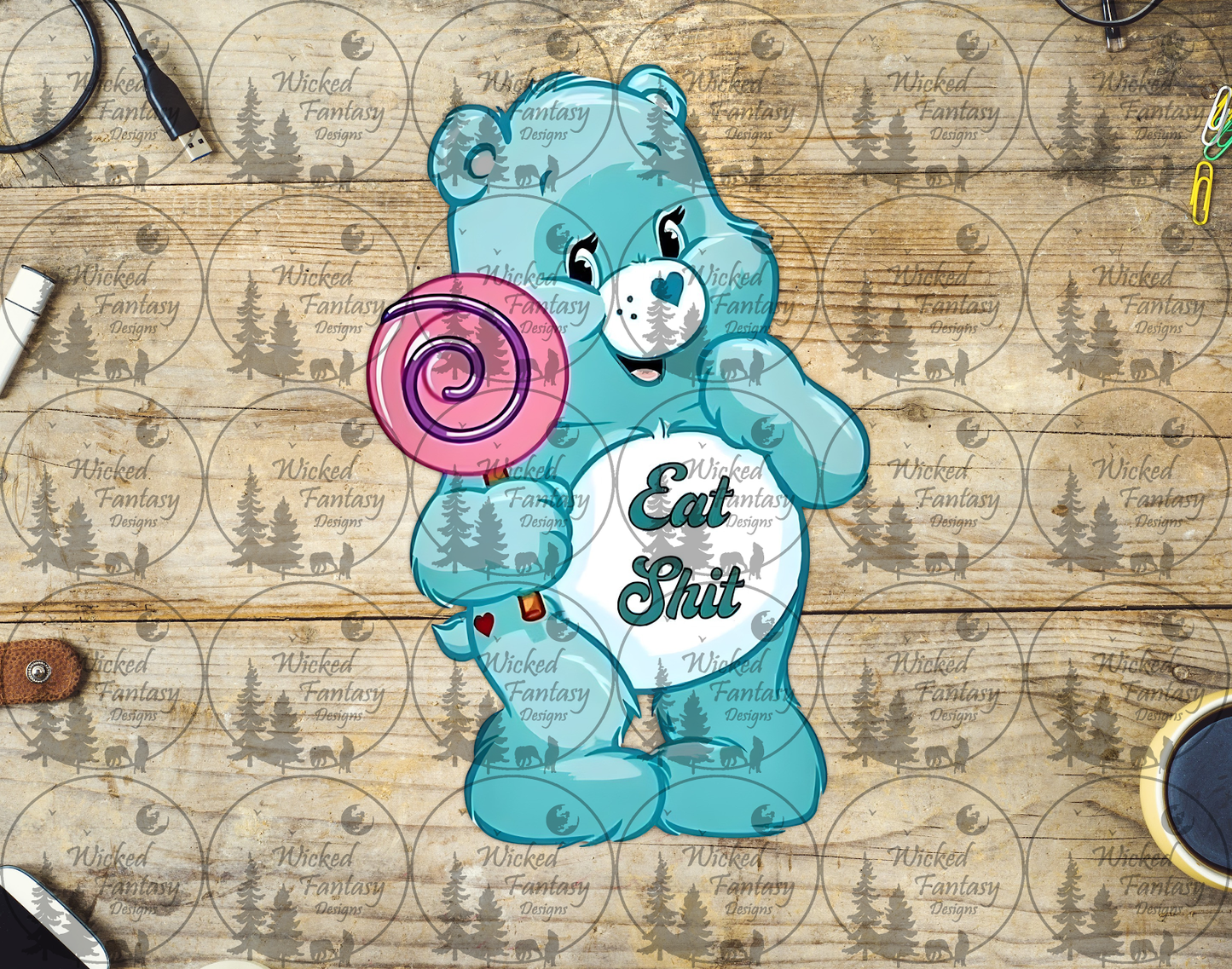 UVDTF Eat Sh*t Swear Bear
