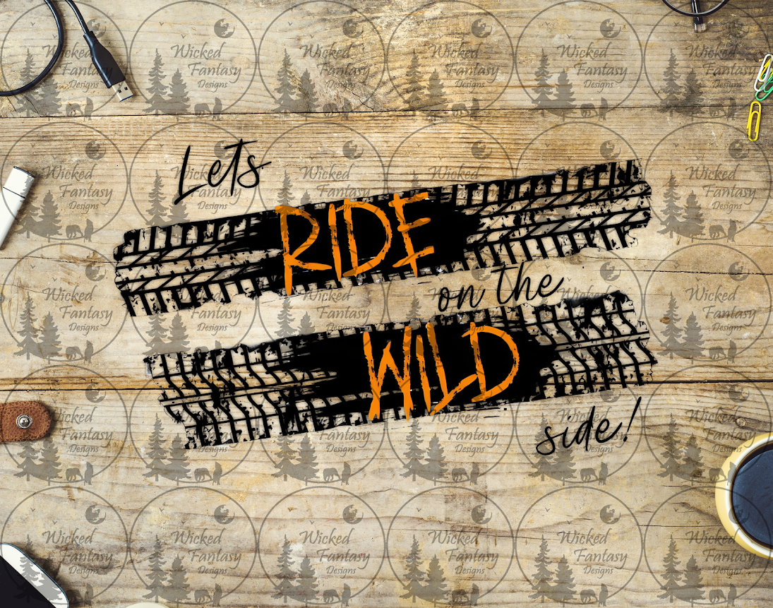 UVDTF Lets Ride on the Wild Side