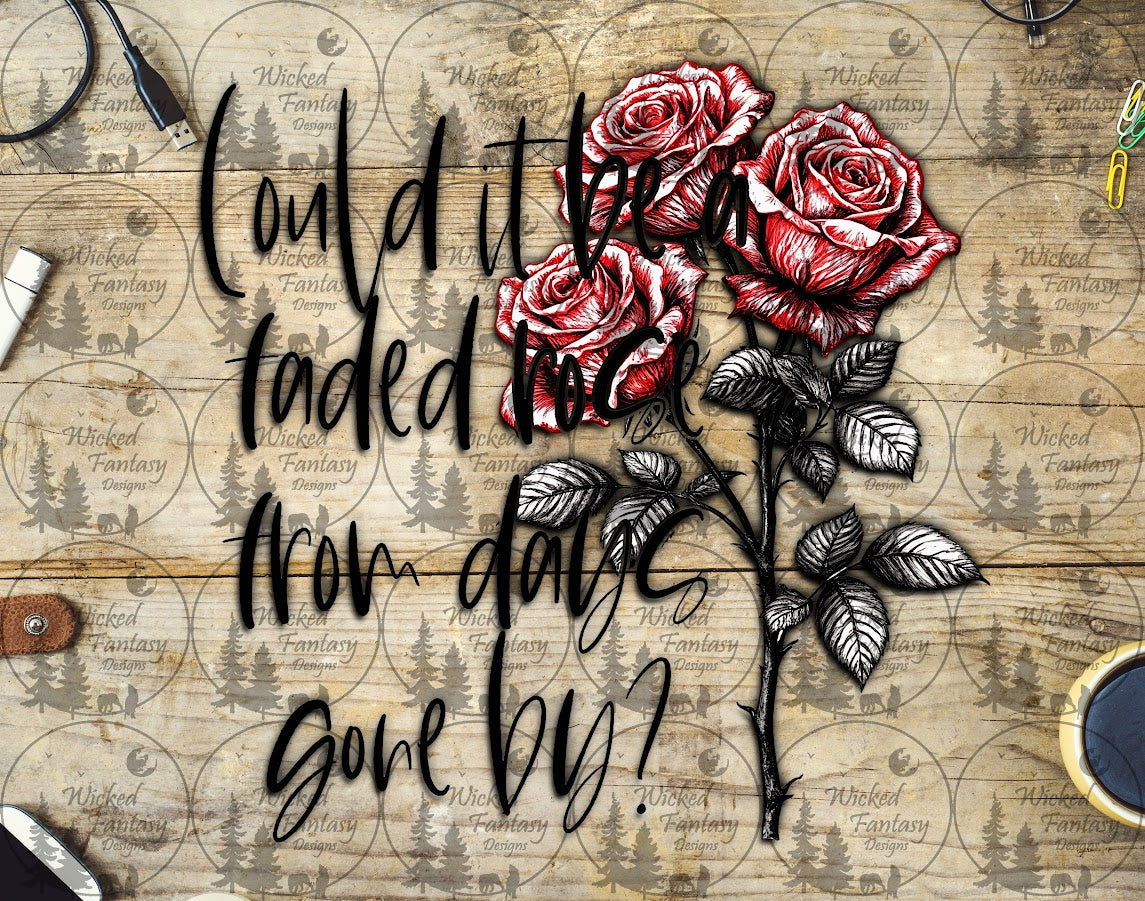 UVDTF Could it Be a Faded Rose