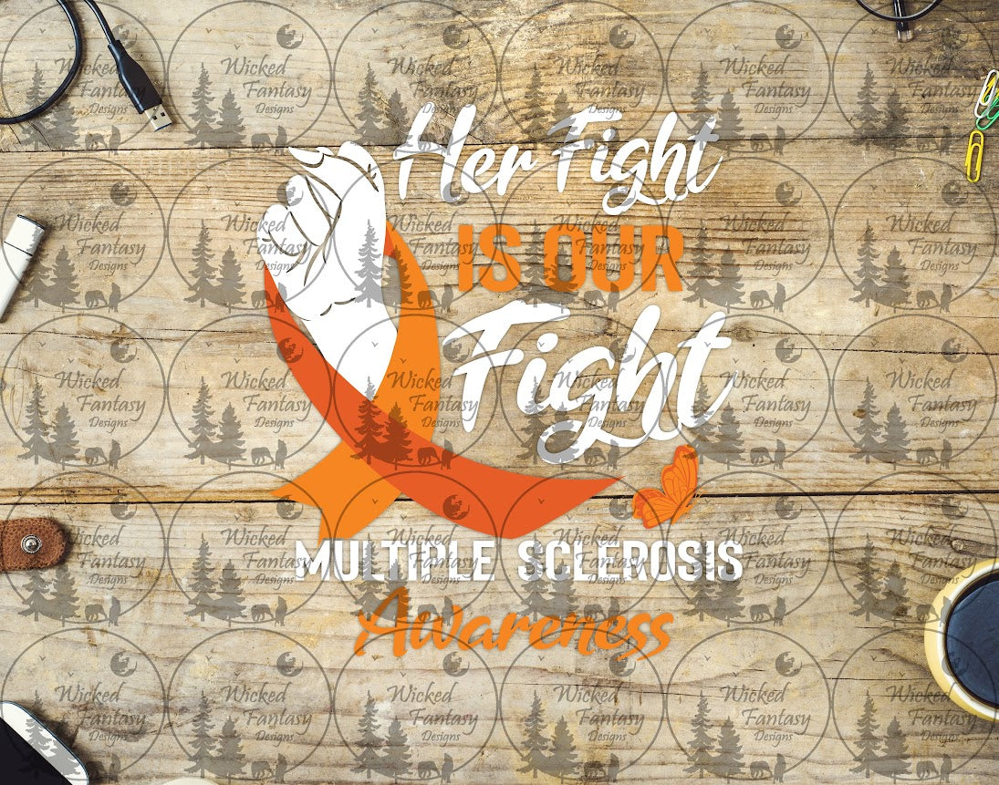 UVDTF Her Fight is Our Fight Multiple Sclerosis