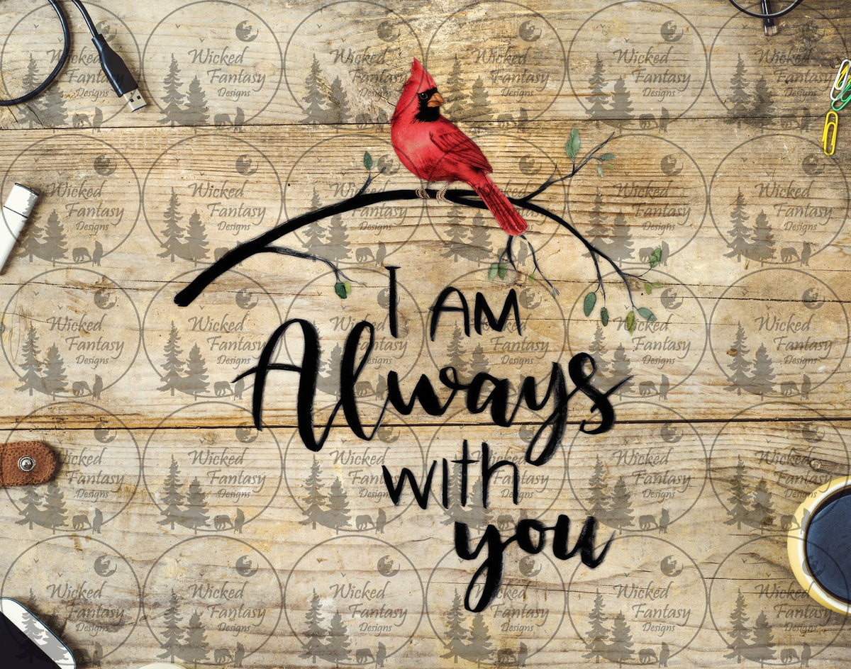 UVDTF I am Always with You Cardinal