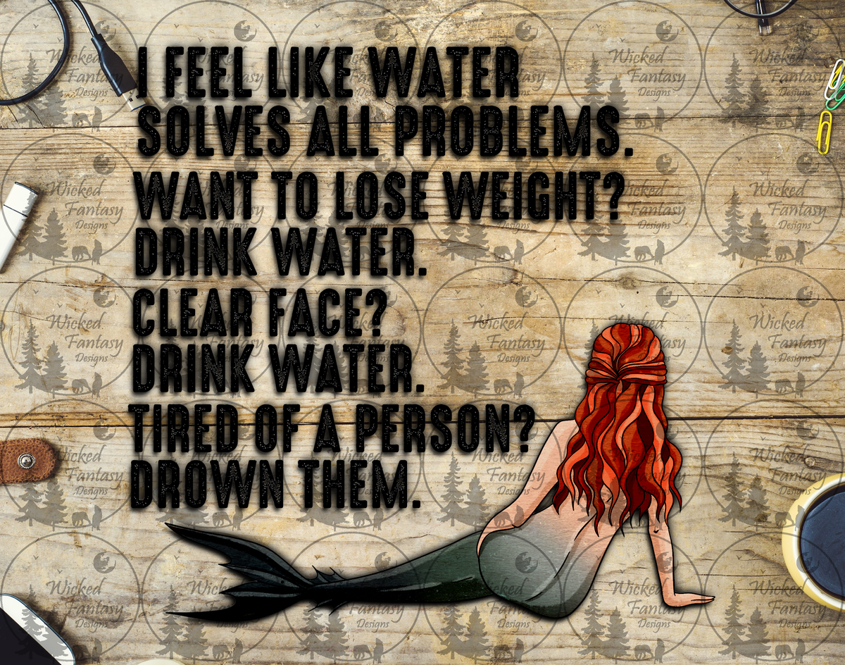 UVDTF I Feel Like Water Solves All Problems