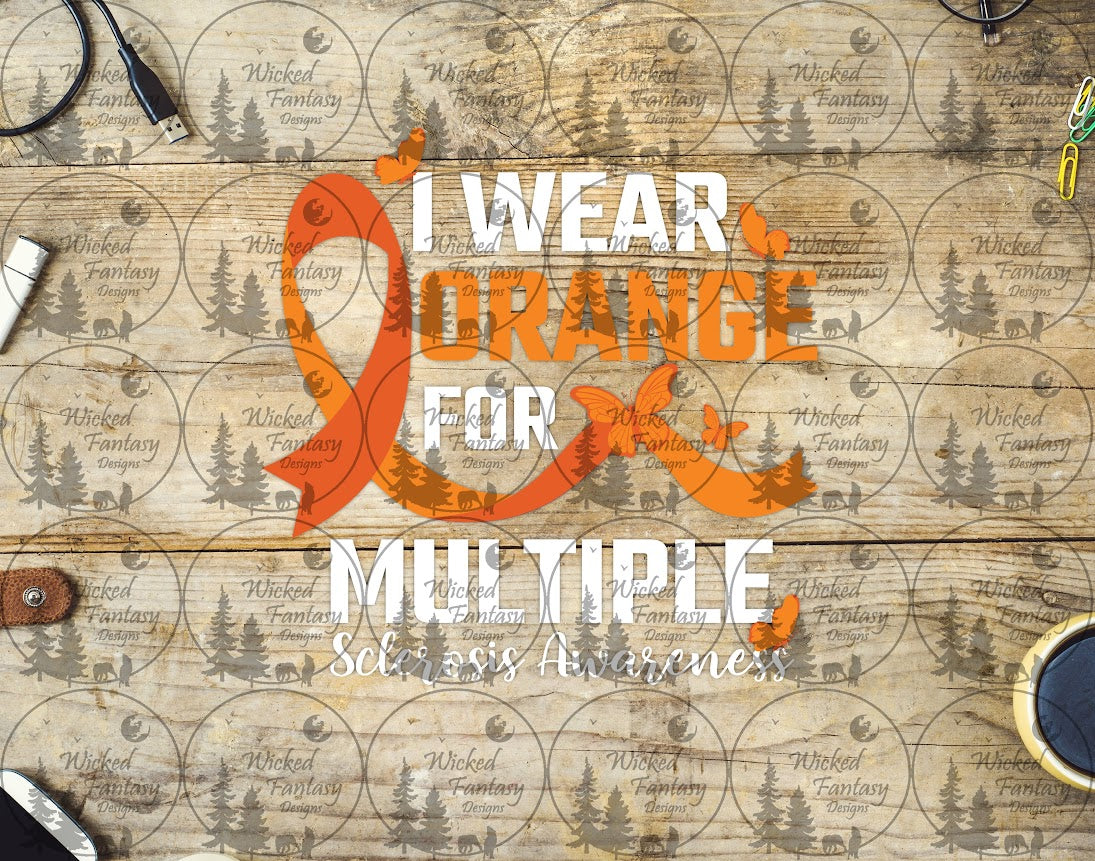 UVDTF I Wear Orange for Multiple Sclerosis