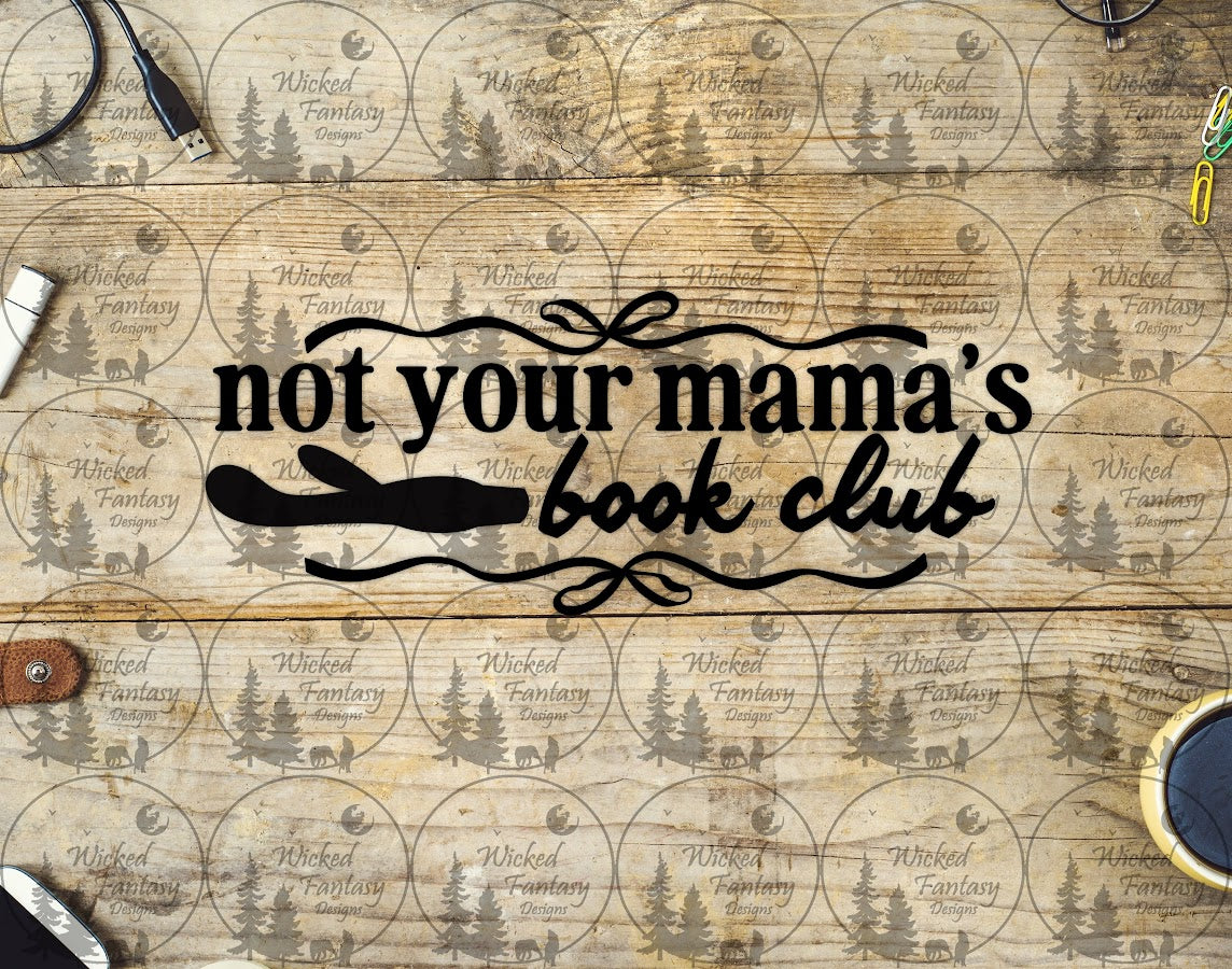 UVDTF Not Your Mama's Book Club