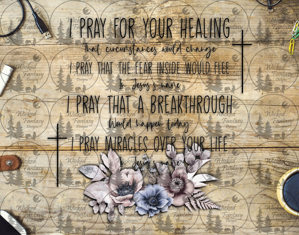 UVDTF I Pray for your Healing