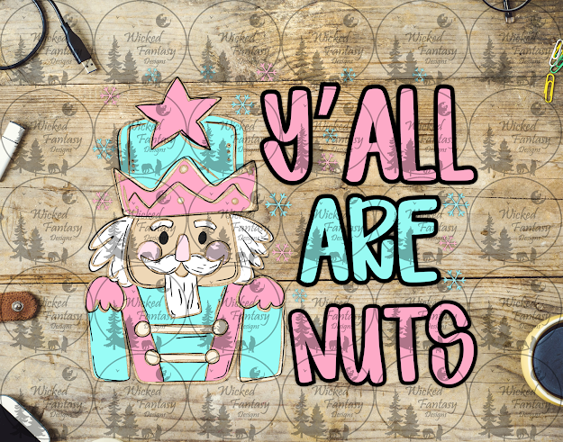 UVDTF Yall are Nuts Pink and Teal