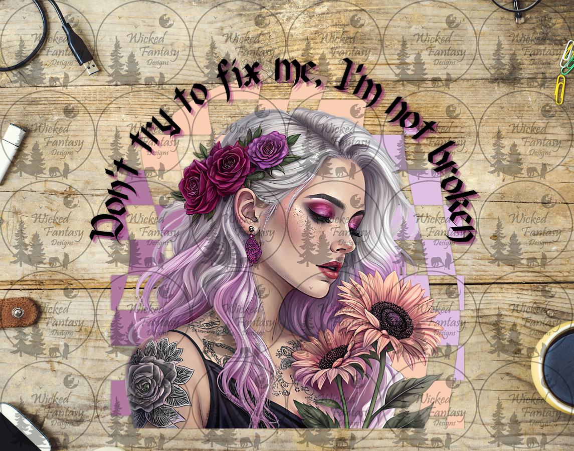 UVDTF Don't Try to fix Me I'm Not Broken