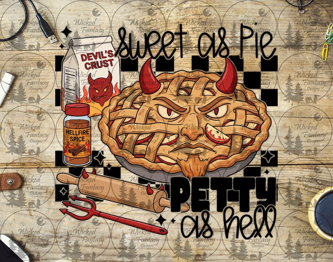 UVDTF Sweet as Pie Petty as Hell Evil Pie