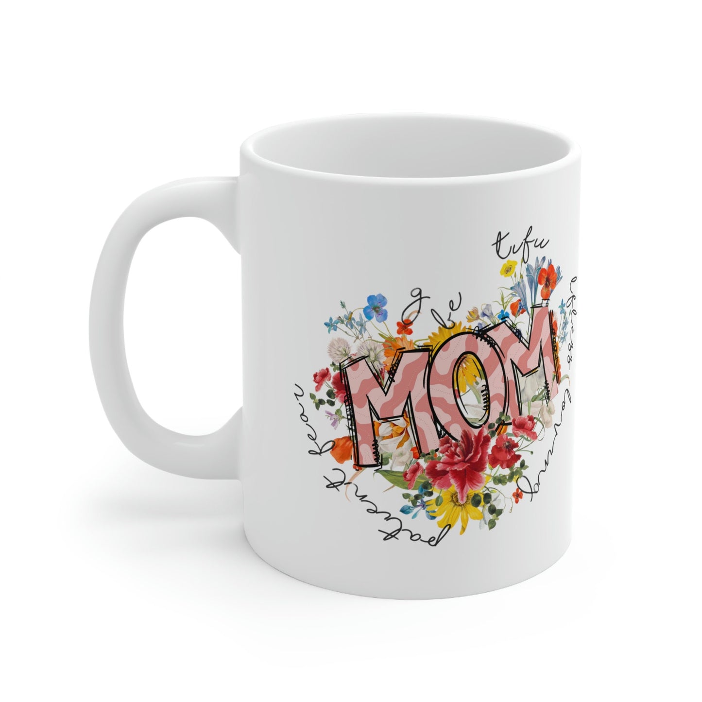 Blessed Mom flowers Ceramic Mug 11oz