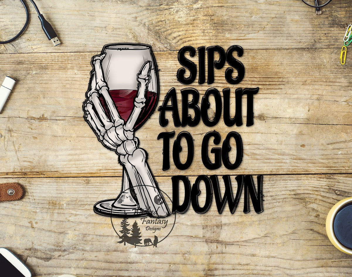 UVDTF Decal Sips About to Go Down Wine Glass Skeleton 1pc