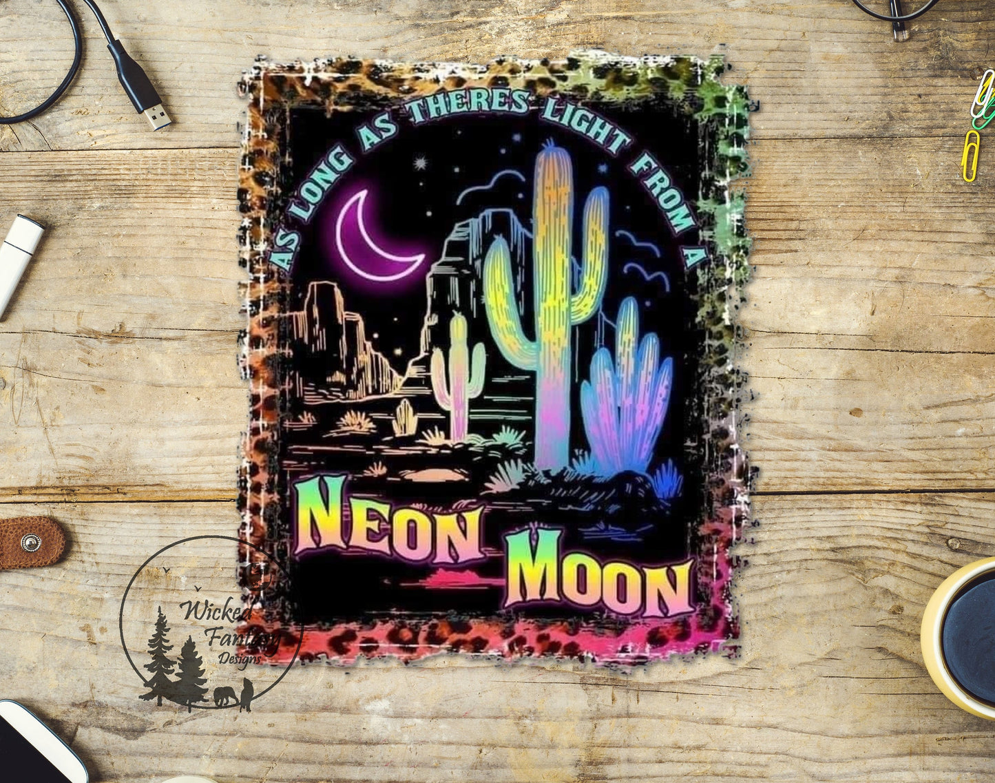 UVDTF Decal As Long as There is Light from a Neon Moon Cactus Desert Crescent Moon 1pc