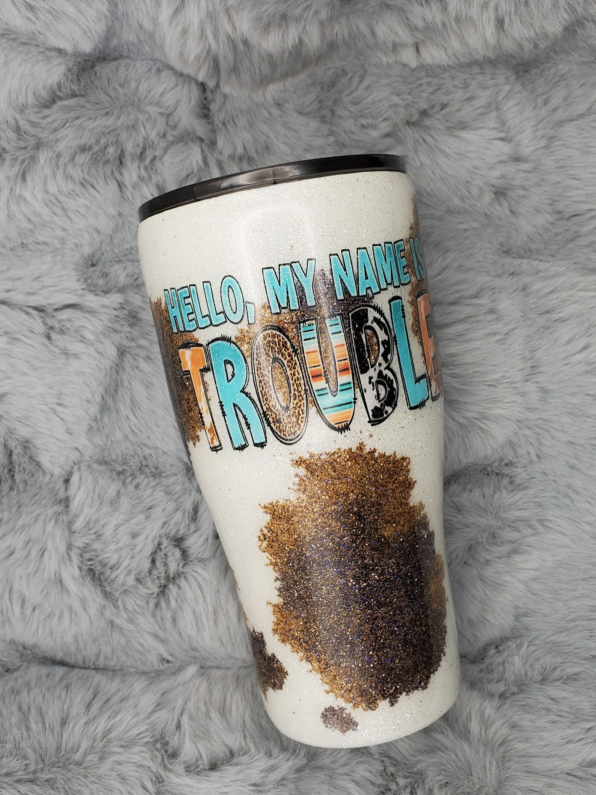 Hello My Name Is Trouble Glitter 30oz Curved Tumbler