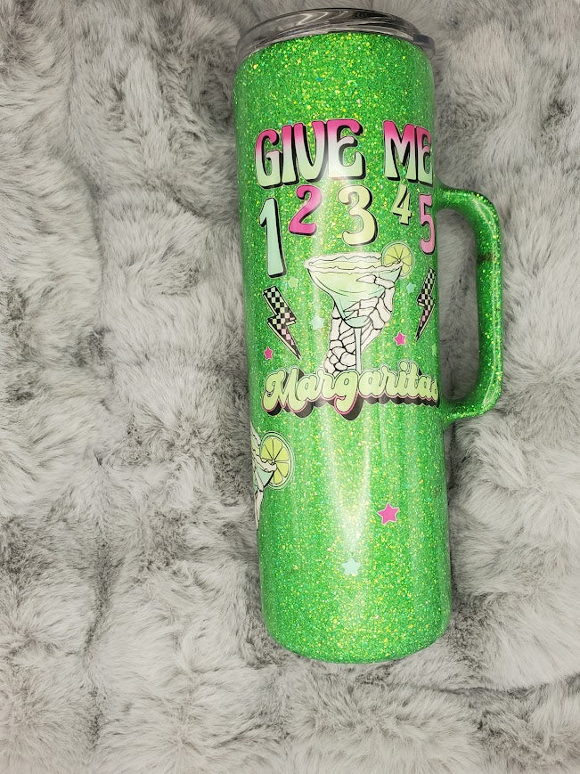 Give me 1234 Margaritas  Tumbler 30oz