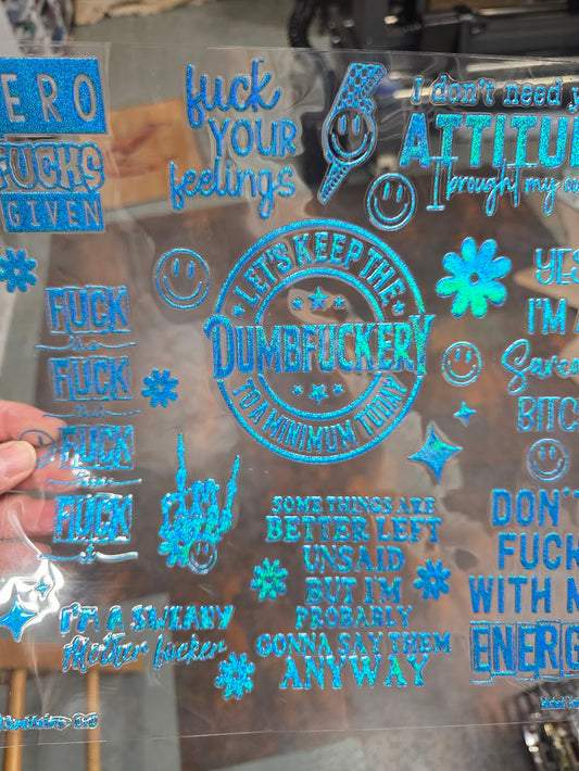 UVDTF Prism Blue Holographic Dumbf*ckery 11"x11"