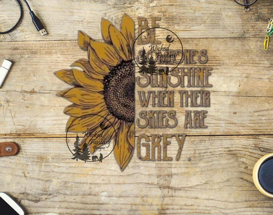 UVDTF Be Someone's Sunshine When Their Skies Are Grey Sunflower 1pc