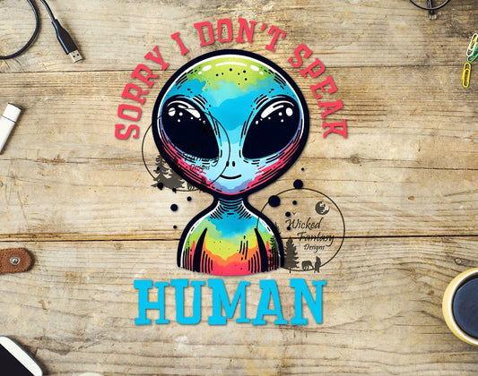 UVDTF Sorry I Don't Speak Human Colorful Alien 1pc