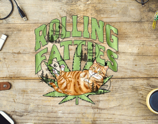 UVDTF Rolling Fatties Weed 420 Funny Cat