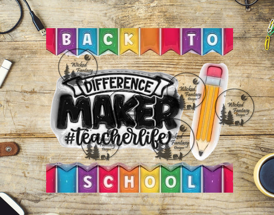 UVDTF Difference Maker Teacher 20oz 30oz 10"x10" Element