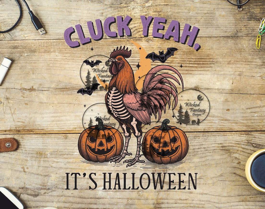 UVDTF Cluck Yea Its Halloween Skeleton Rooster