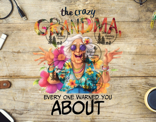 UVDTF The Crazy Grandma Everyone Warns You About