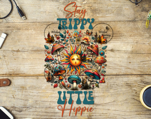 UVDTF Stay Trippy Little Hippie Orange and Teal with Sun