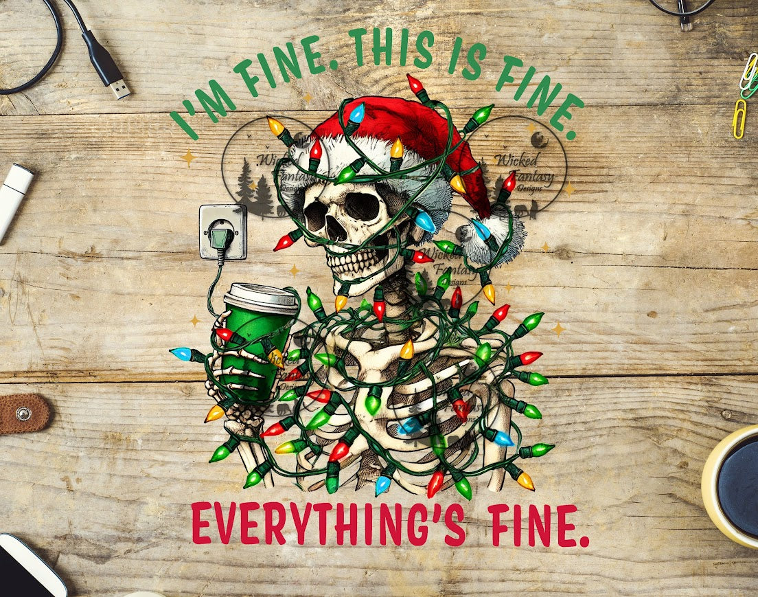 UVDTF I'm Fine This Is Fine Everything is Fine Christmas Skeleton