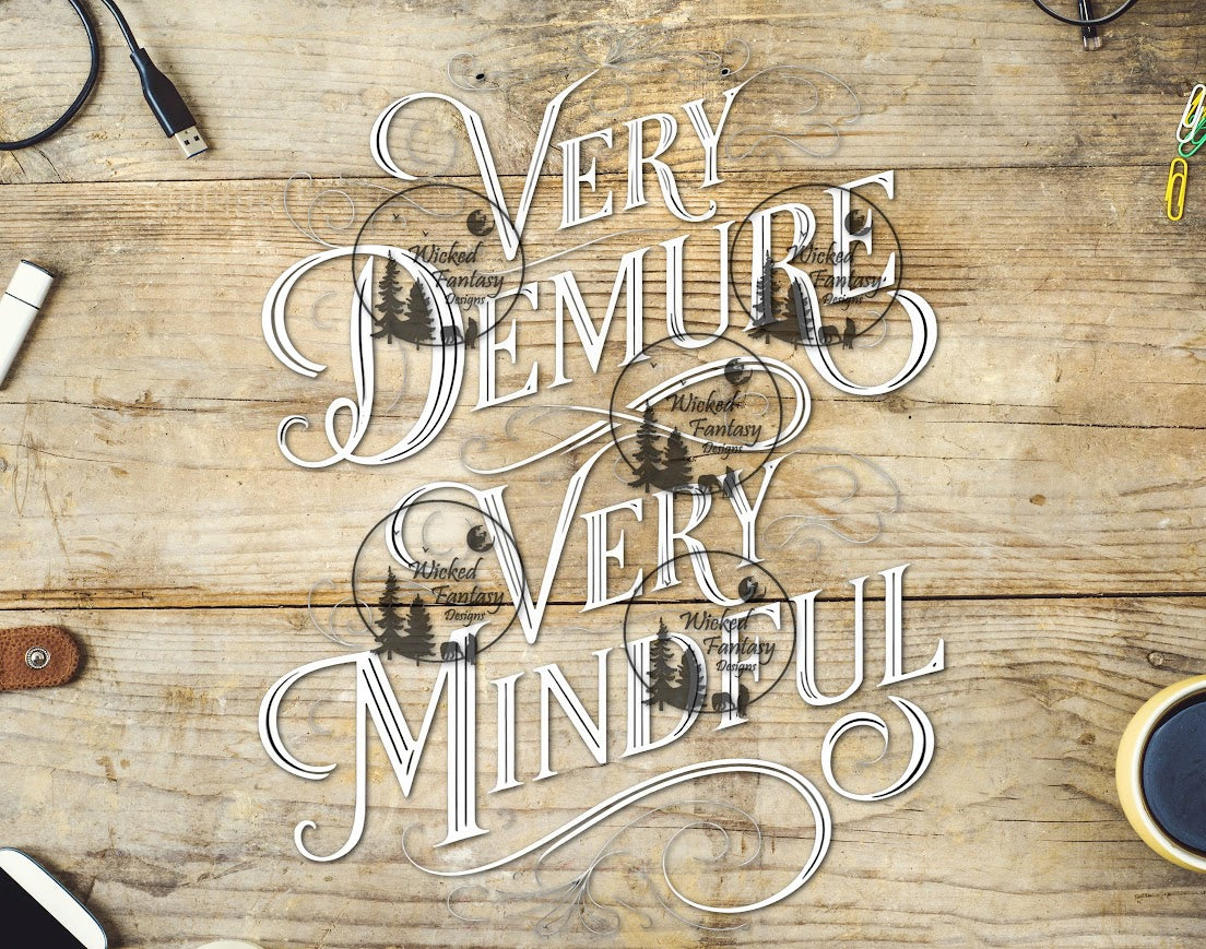 UVDTF Very Demure Very Mindful with Script Font – Wicked Fantasy Designs